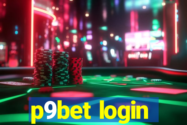 p9bet login